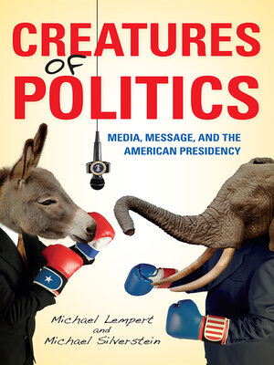 cover image of Creatures of Politics